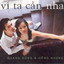 Vì Ta Cần Nhau cover