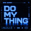 How We Do It (Extended Mix)