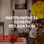 Instrumental Covers Relaxation cover