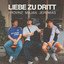 Provinz, MAJAN & JEREMIAS — Liebe zu dritt cover art