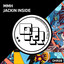 Jackin inside