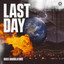 Last Day - Extended Mix