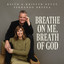 Breathe Free - Trust in God