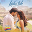 Armaan Malik/Altamash Faridi - Kaho Toh