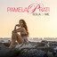 Pamela Prati - Sola Con Me