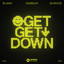 Get Get Down - Extended Mix