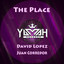 127.000 - The Place - David Lopez & Juan Corredor (Original Mix)