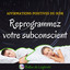 Affirmations positives du soir : Reprogrammez votre subconscient cover