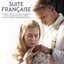Suite Française (Original Motion Picture Soundtrack) cover