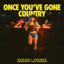 Sarah Catania (Intro) - Once You ve Gone Country