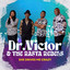 DR VICTOR and the RASTA REBELS - SHE DRIVES ME CRAZY