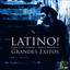 Latino! Grandes Éxitos cover