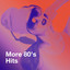 More 80's Hits cover