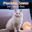 Peaceful Songs for House Pets: Calm Anxiety in Cats, Dogs, Hamsters, Rabbits and Birds cover
