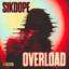 Sikdope - Overload
