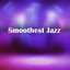Smoothest Jazz cover