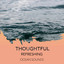 zZz Thoughtful Refreshing Ocean Sounds zZz cover