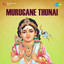 Murugane Thunai (Original Motion Picture Soundtrack) cover