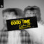 Something Good Yotto - Good Time (Clothes Off) (Extended Mix)