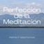 2022 Perfección de la Meditación Vol. 1 cover
