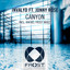 Canyon - Rafael Frost Remix