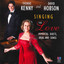 Singing for Love: Immortal Duets, Arias and Songs cover