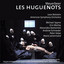 Les Huguenots: VII. Act II, Scène - Et maintenant, je dois offrir à votre vue - Live cover