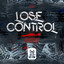 Lose Control - Extended Mix