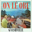 On Le Ore - Gnashville