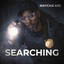 Naycha Kid - Searching