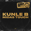 Kunle B - Midas Touch