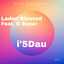 I'5dau feat. G Super