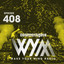 Wake Your Mind Radio 408 cover