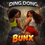 Ding Dong - Bunx (2026)