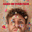 Cake On Your Face artwork