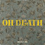 Oh Death cover