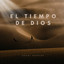 El Tiempo de Dios #09 - Danny Berrios