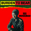 Burden to Bear cover