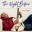 Erik Griggs - The Night Before