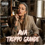 Ava - Troppo grande