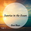 Ocean Music: Sunrise in the Ocean Vol. 1 cover