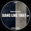 Bang Like That