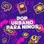 Pop Urbano Para Niños cover