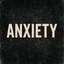 Anxiety