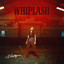KINSLEY - WHIPLASH