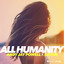 All Humanity - Extended Mix