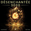 Désenchantée 3000