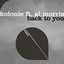 Back To You feat. Al Morris - Club Mix