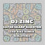 Super Sharp Shooter - Zed Bias Remix artwork