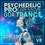 Psychedelic Progressive Goa Trance Top 100 Best Selling Chart Hits + DJ Mix V8 cover